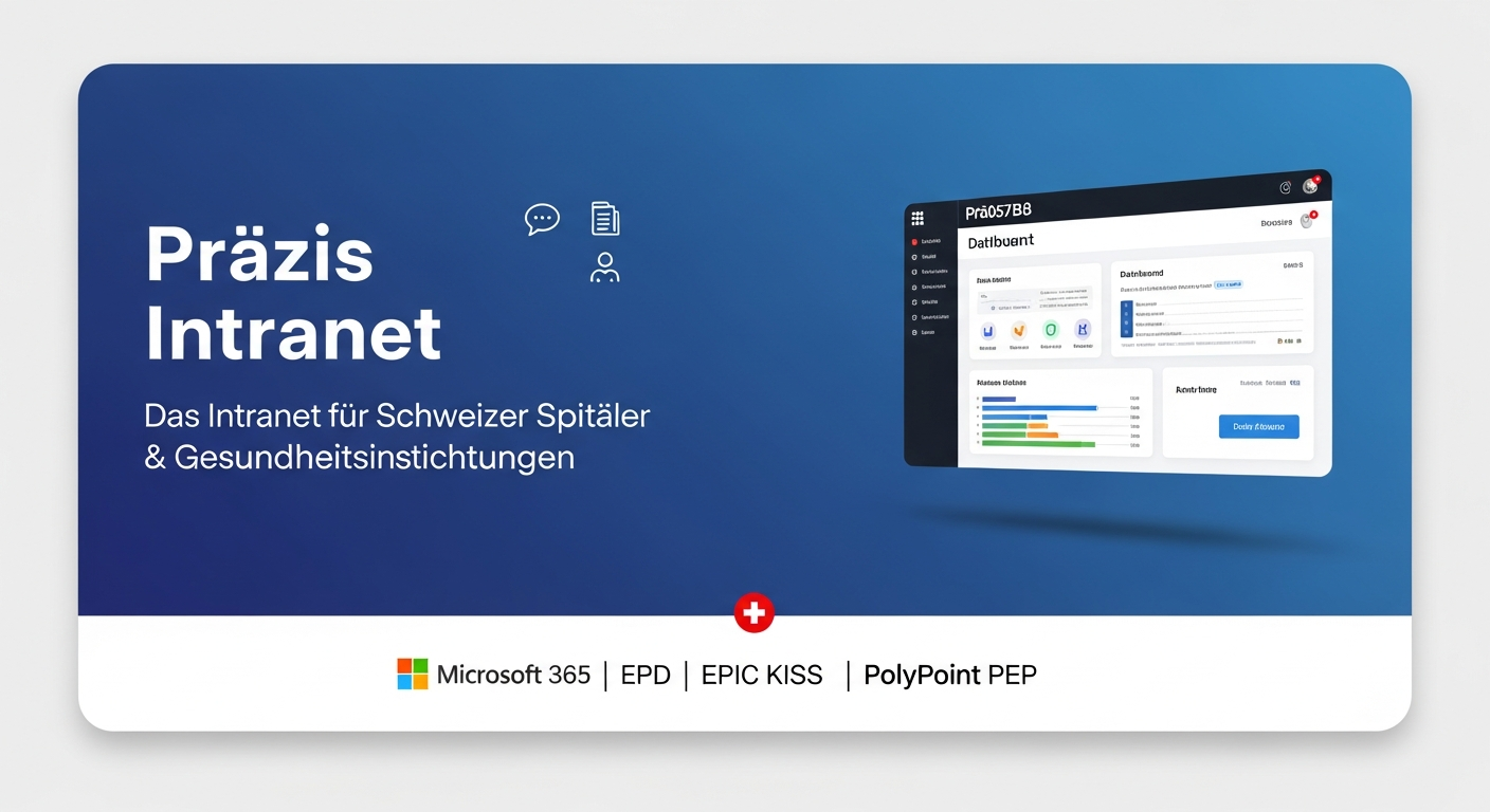 präziis Healthcare Intranet für Schweizer Spitäler